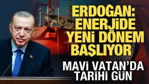 Erdoğan: Enerjide yeni dönem başlıyor! Osman Gazi yola çıktı